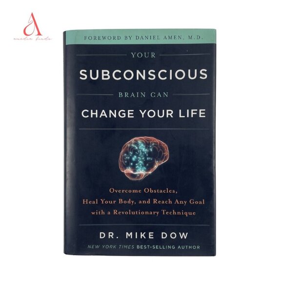 ๐ 3/$25 Your Subconscious Brain Can Change Your Life by Dr. Mike Dow | Hardcover - Picture 1 of 6